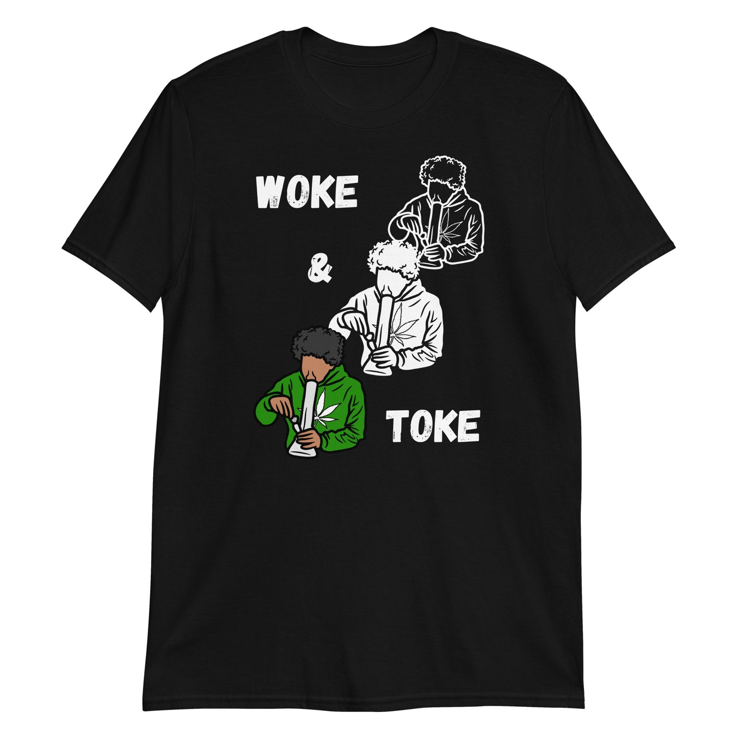 Short-Sleeve Unisex T-Shirt Woke and Toke 1 (without flame again!)