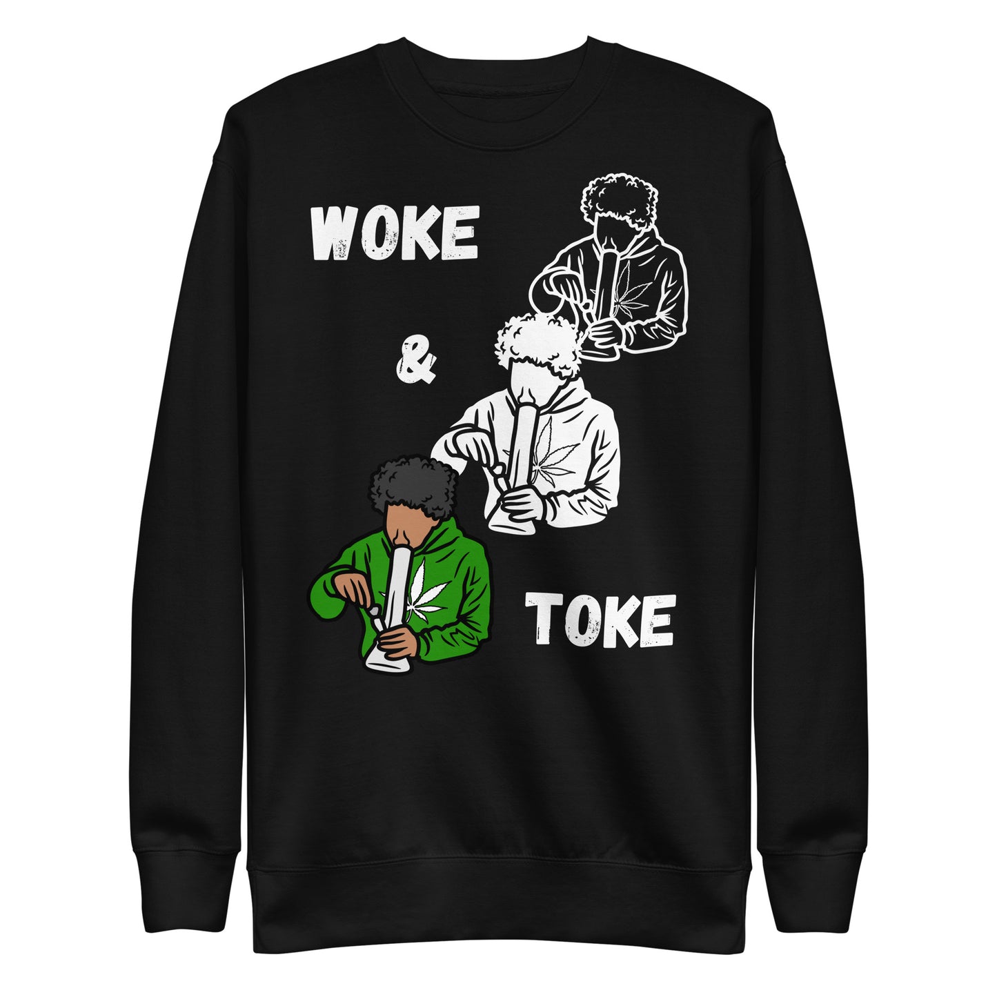 Unisex Premium Sweatshirt Woke and Toke 1