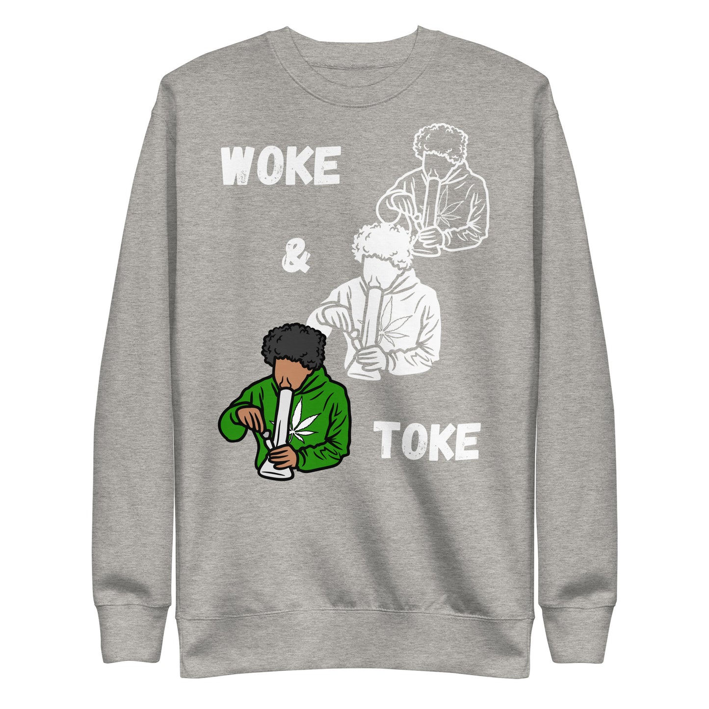 Unisex Premium Sweatshirt Woke and Toke 1