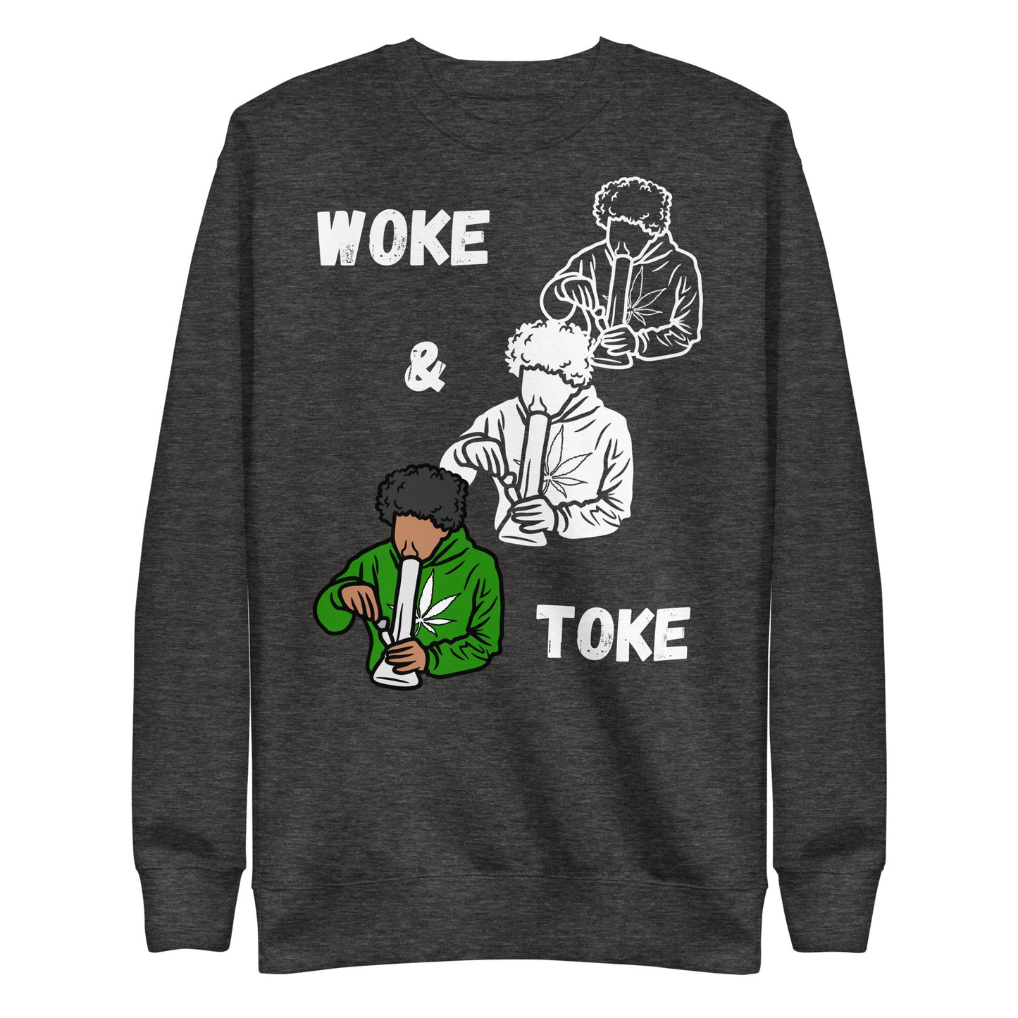Unisex Premium Sweatshirt Woke and Toke 1