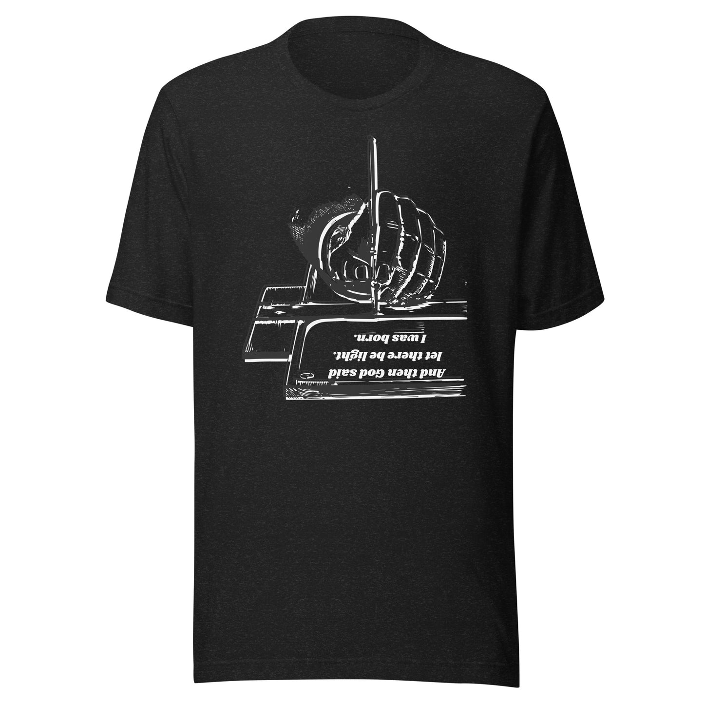 Unisex t-shirt I was born