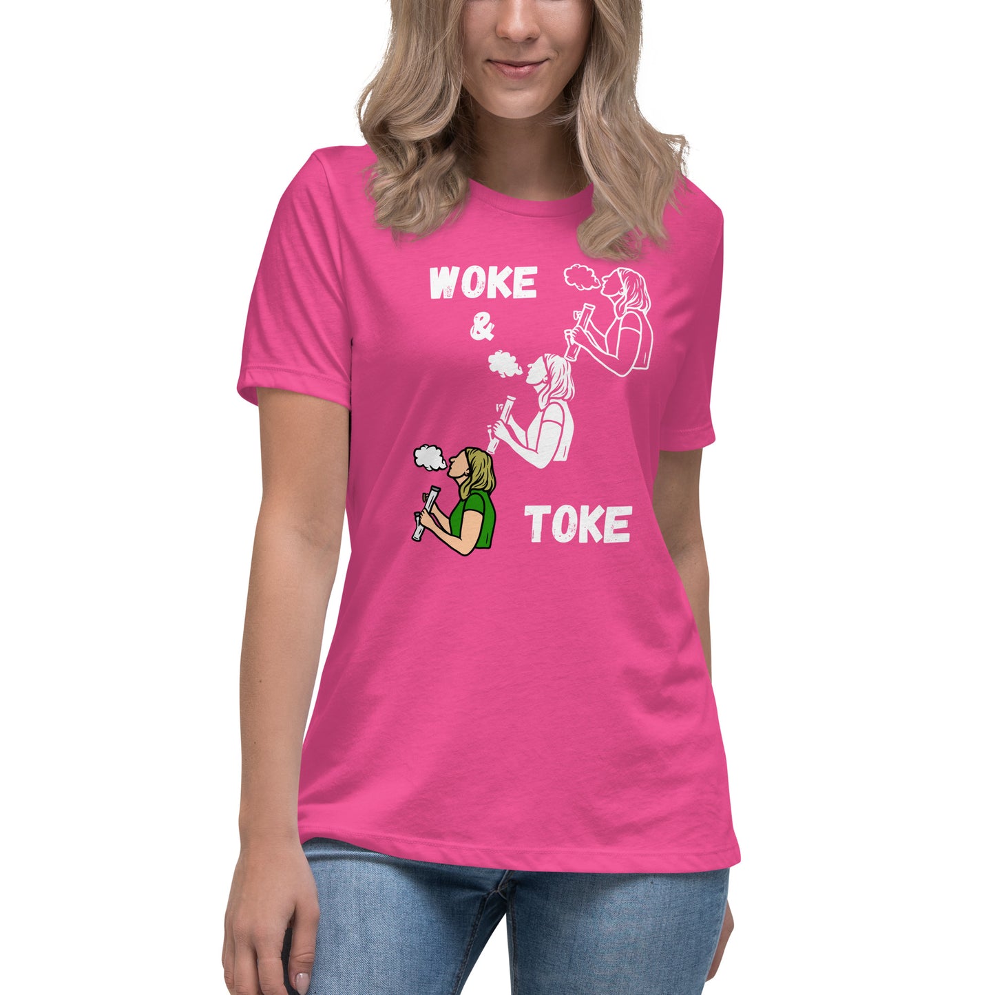 Women's Relaxed T-Shirt Woke and Toke ii