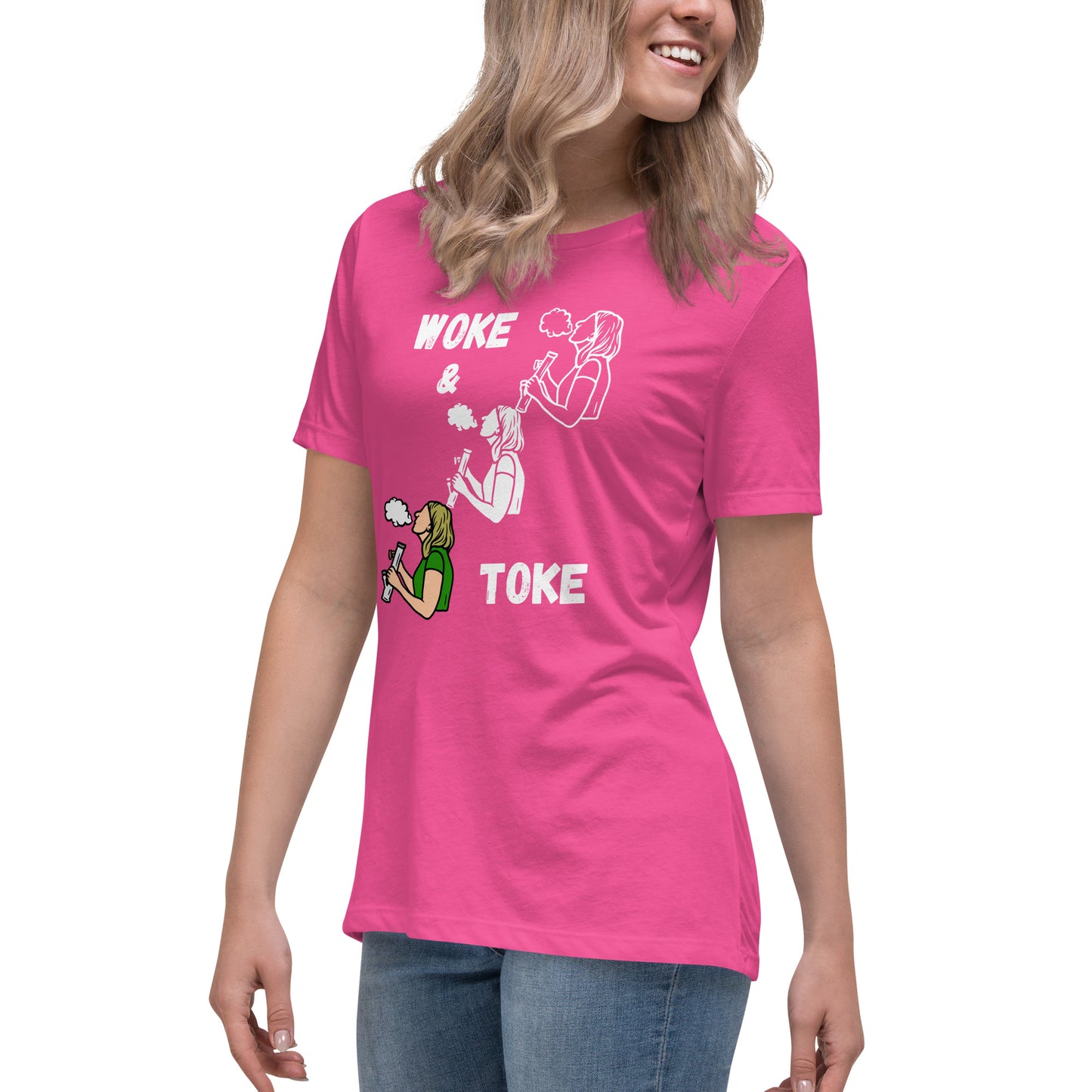 Women's Relaxed T-Shirt Woke and Toke ii