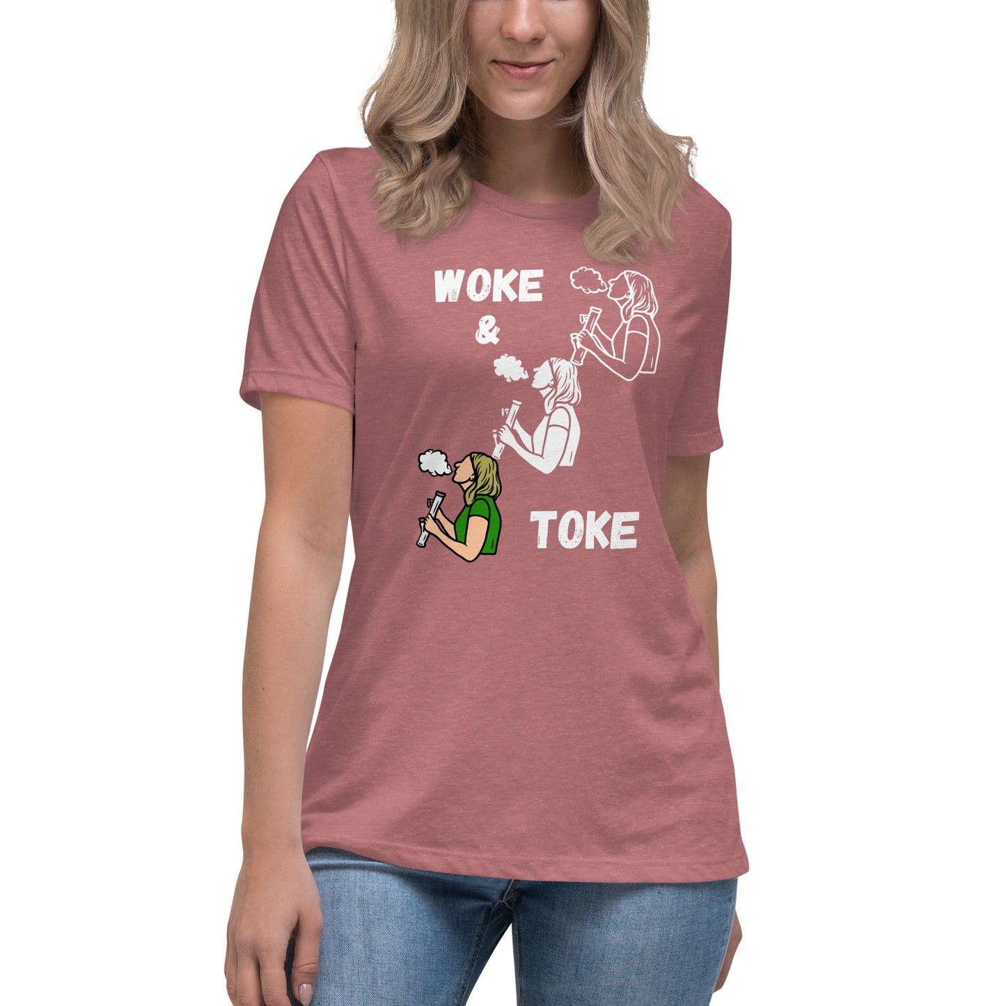 Women's Relaxed T-Shirt Woke and Toke ii