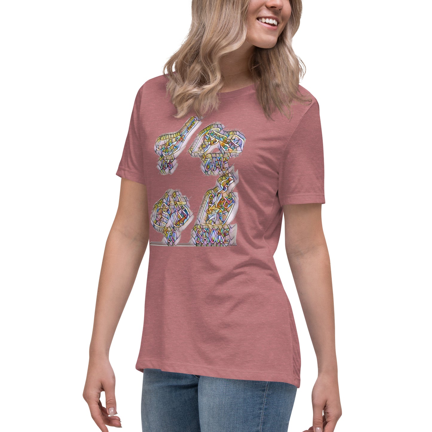 Women's Relaxed T-Shirt It's time to smoke multi colored