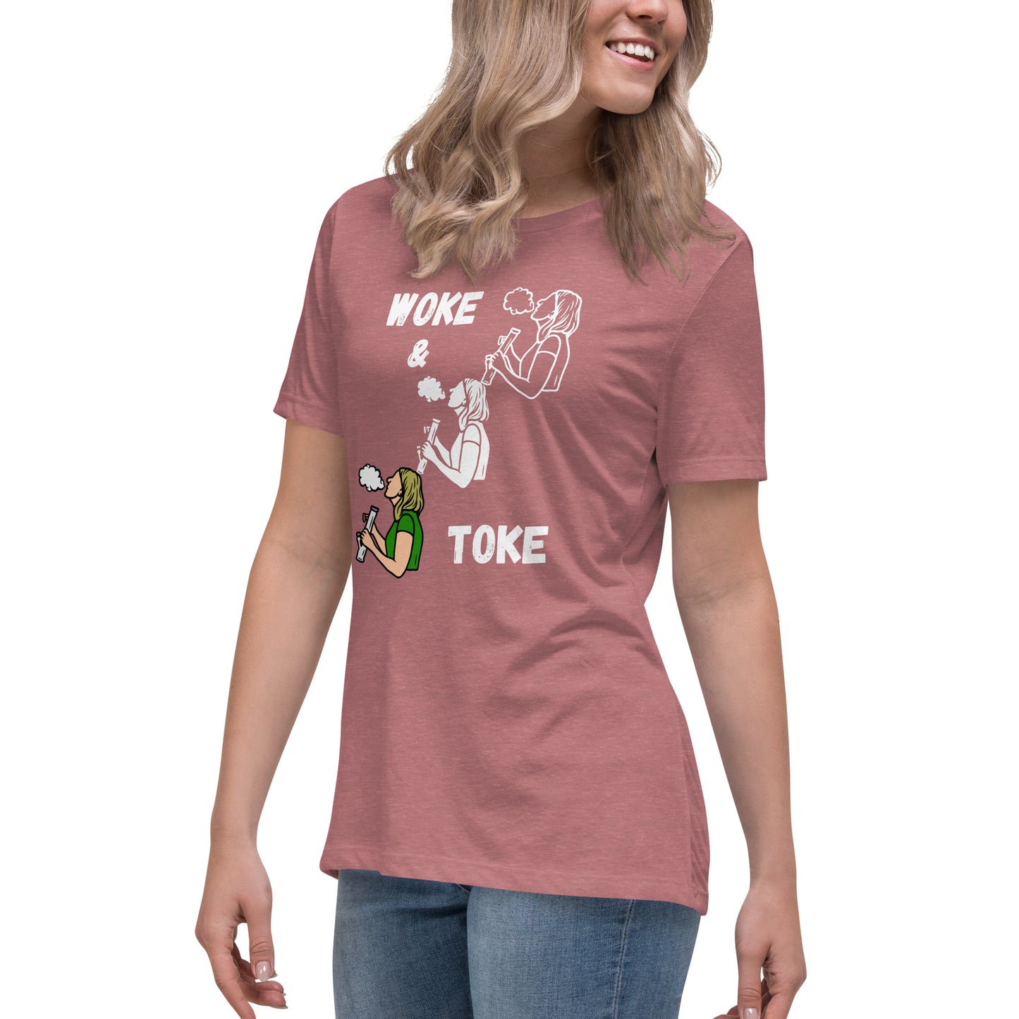 Women's Relaxed T-Shirt Woke and Toke ii