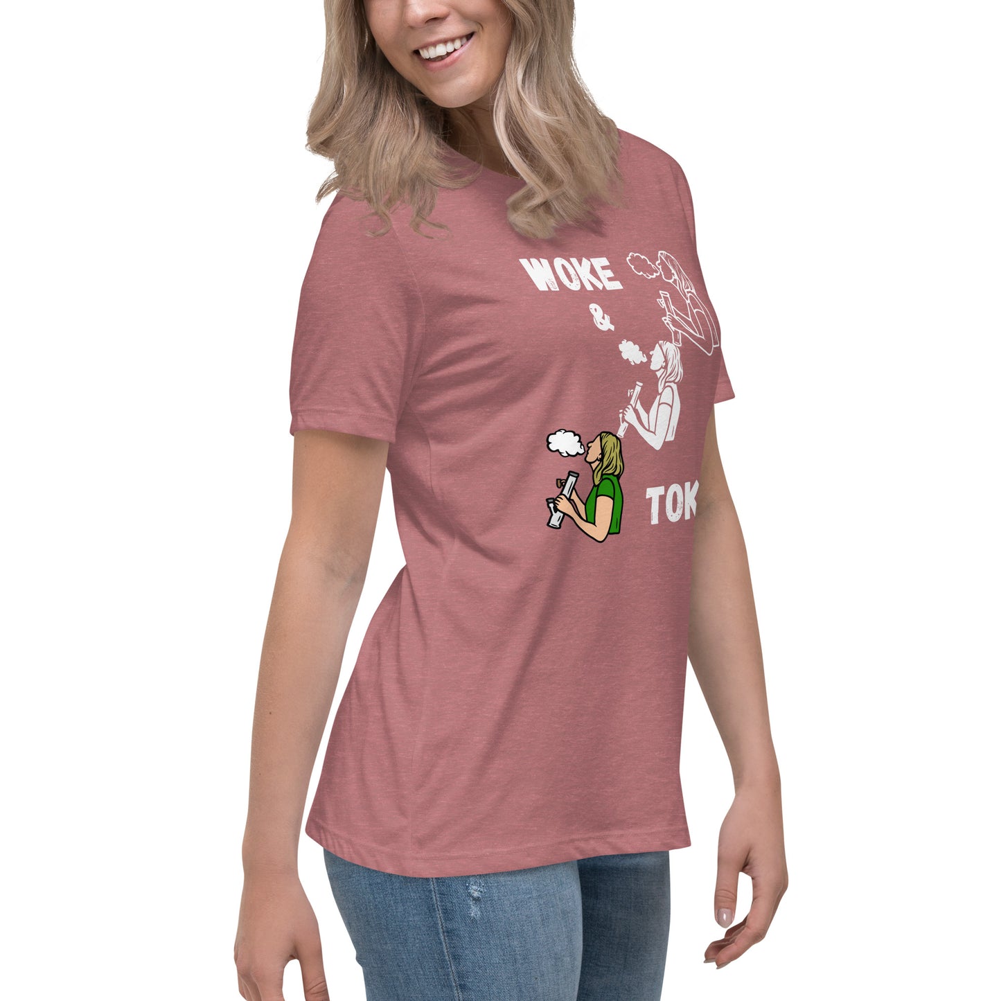 Women's Relaxed T-Shirt Woke and Toke ii