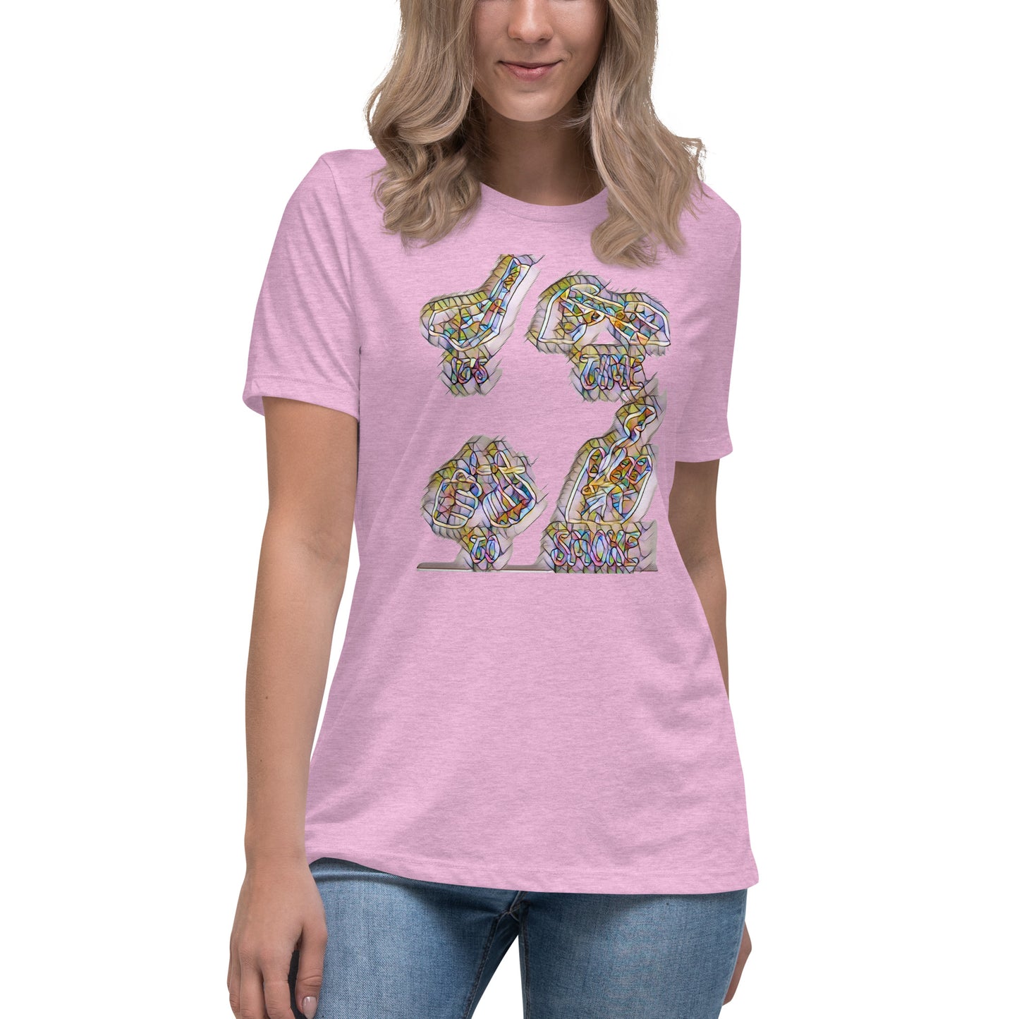 Women's Relaxed T-Shirt It's time to smoke multi colored
