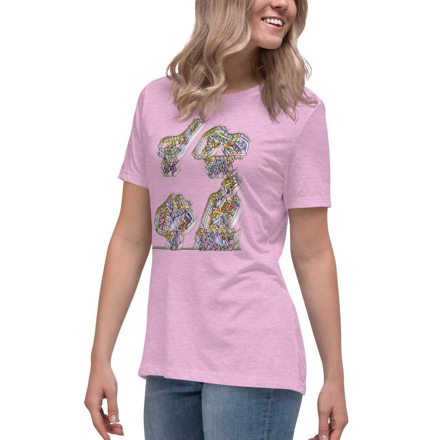 Women's Relaxed T-Shirt It's time to smoke multi colored