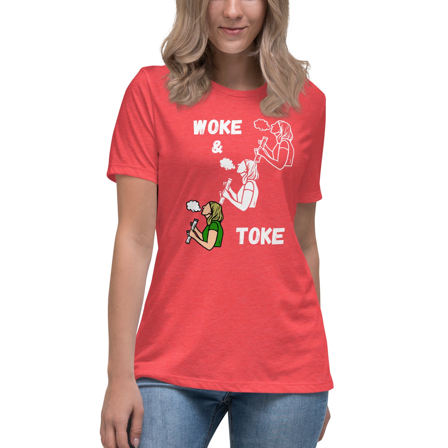 Women's Relaxed T-Shirt Woke and Toke ii