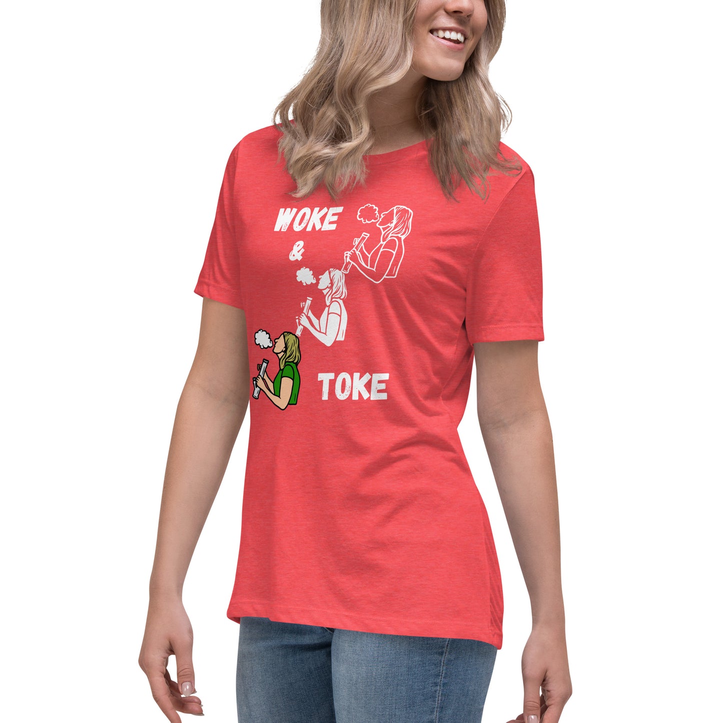 Women's Relaxed T-Shirt Woke and Toke ii