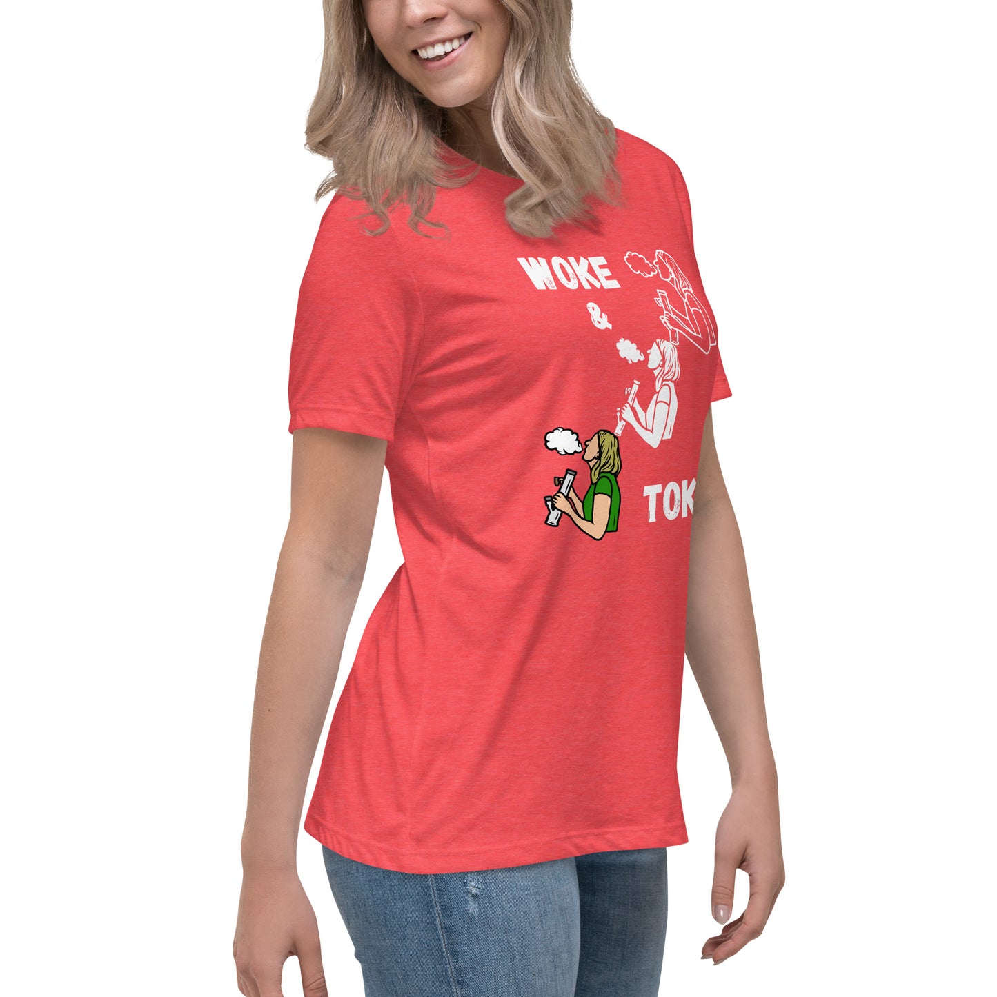 Women's Relaxed T-Shirt Woke and Toke ii