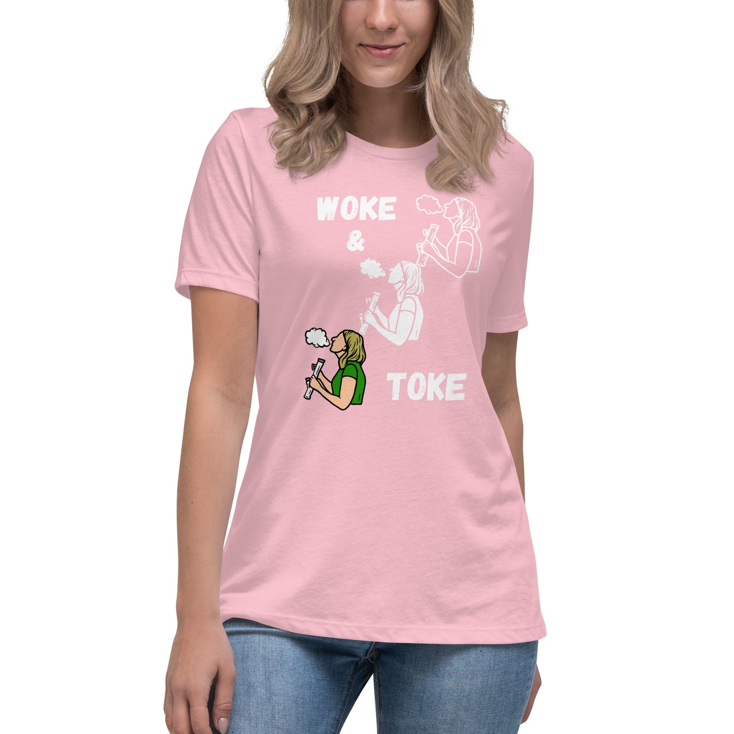 Women's Relaxed T-Shirt Woke and Toke ii