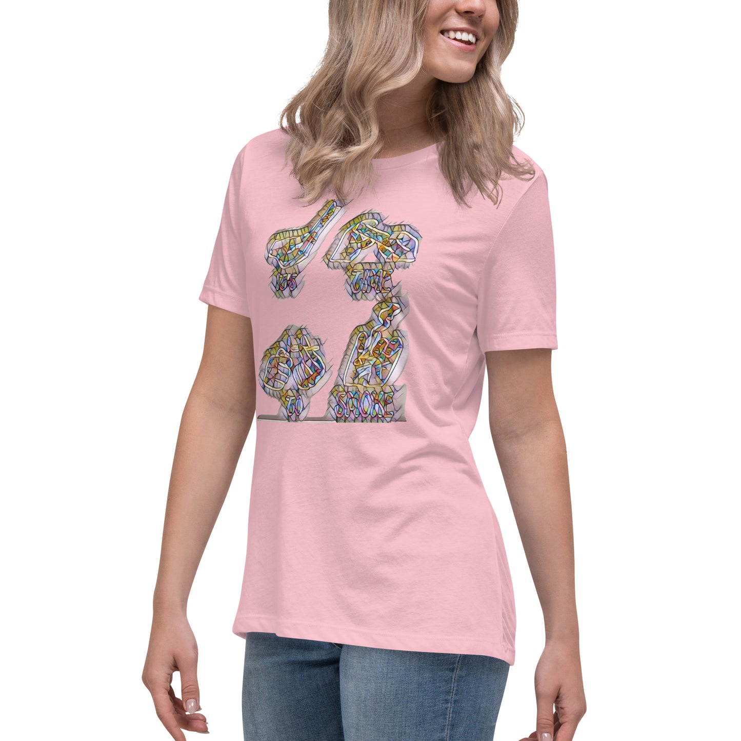 Women's Relaxed T-Shirt It's time to smoke multi colored