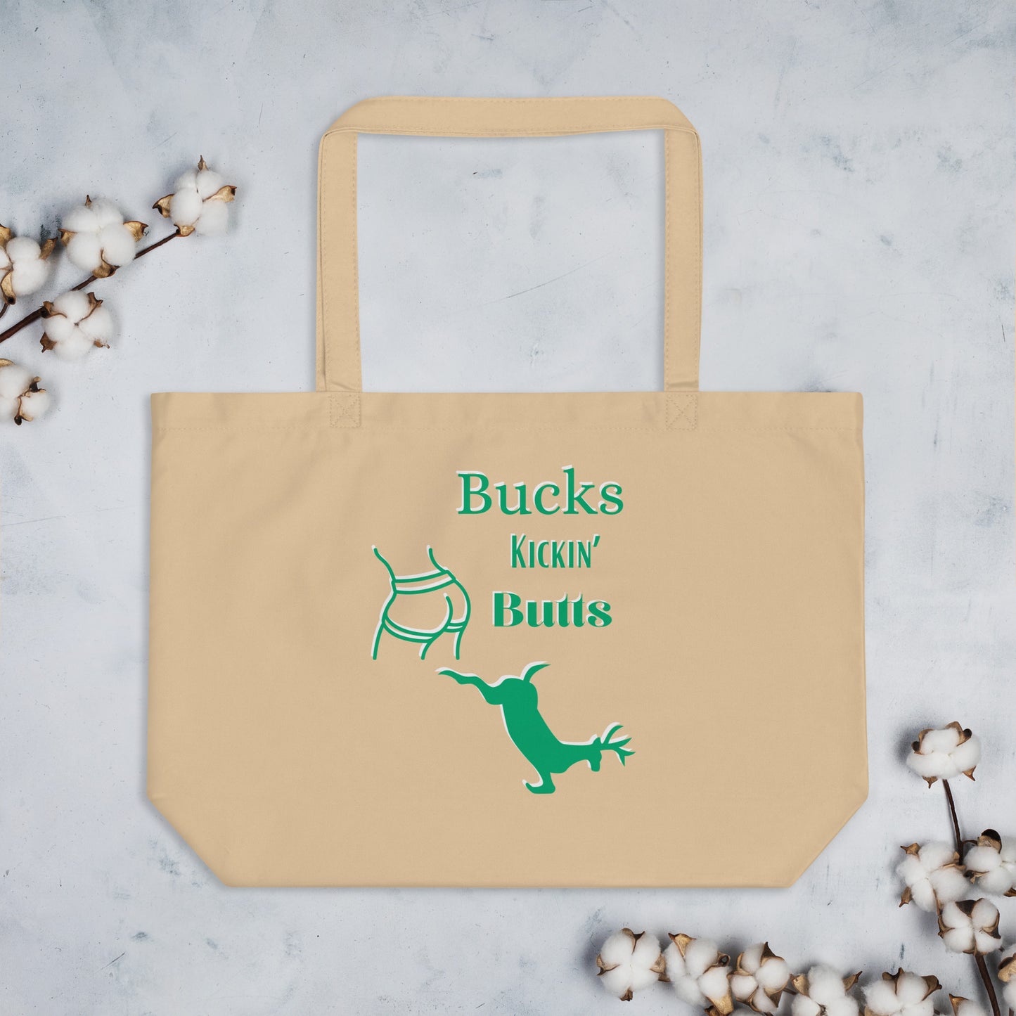 Large organic tote bag Bucks kickin ass