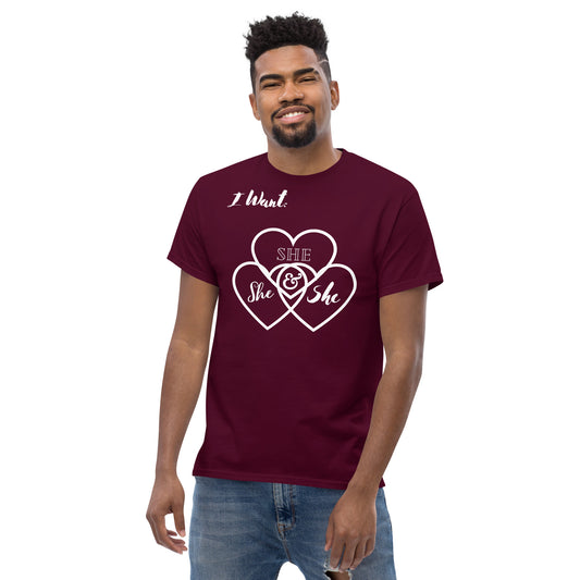 Men's classic tee I want she and she