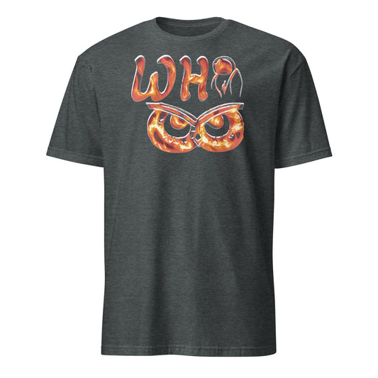 Short-Sleeve Unisex T-Shirt Fire WHoo 2.0