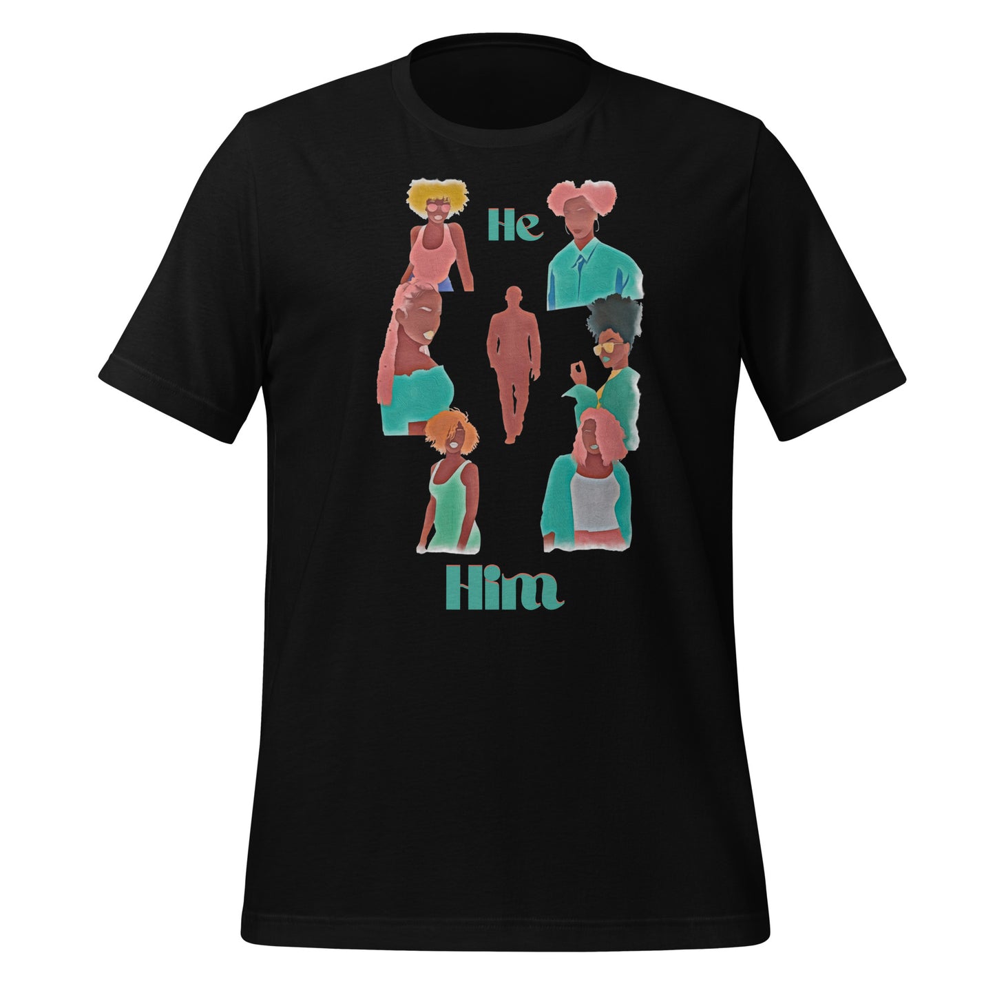 Unisex t-shirt He Him 3