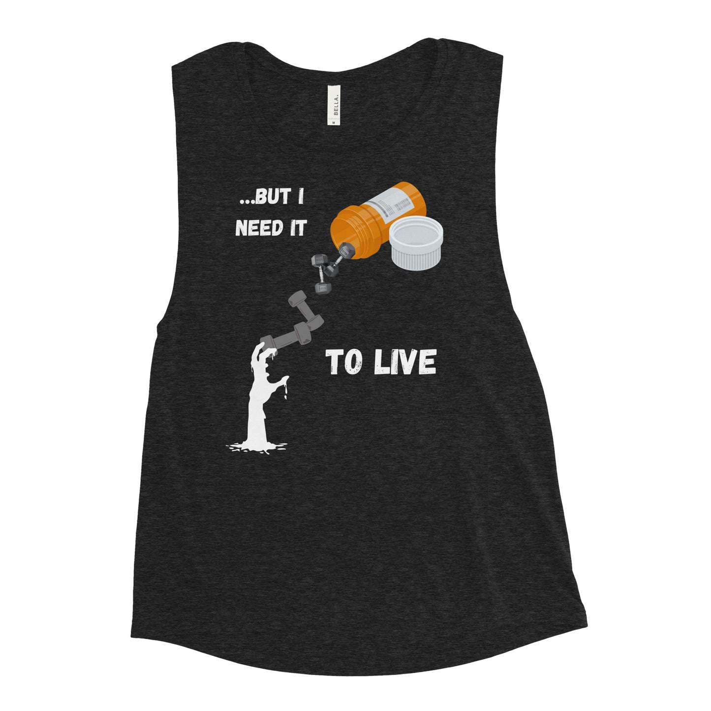 Ladies’ Muscle Tank Said I Need it! 1