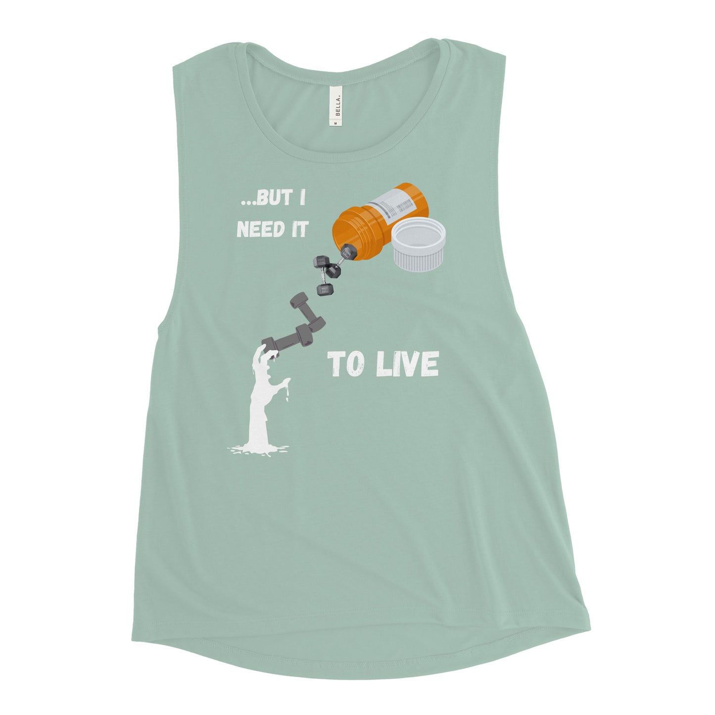 Ladies’ Muscle Tank Said I Need it! 1